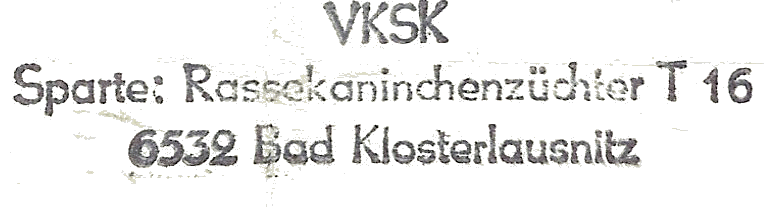 1983 Stempel Verband der Klieingärtner, Siedler und Kleintierzüchter, Sparte Rassekaninchenzüchter T 16.